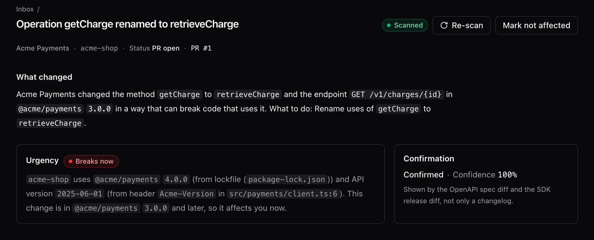 An impact page: Acme Payments renamed getCharge to retrieveCharge; acme-shop uses version 4.0.0, so it breaks now. Confirmed by the API spec and SDK diffs.